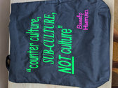 Tote Bags - Counterculture, Subculture, NOT culture... photo 