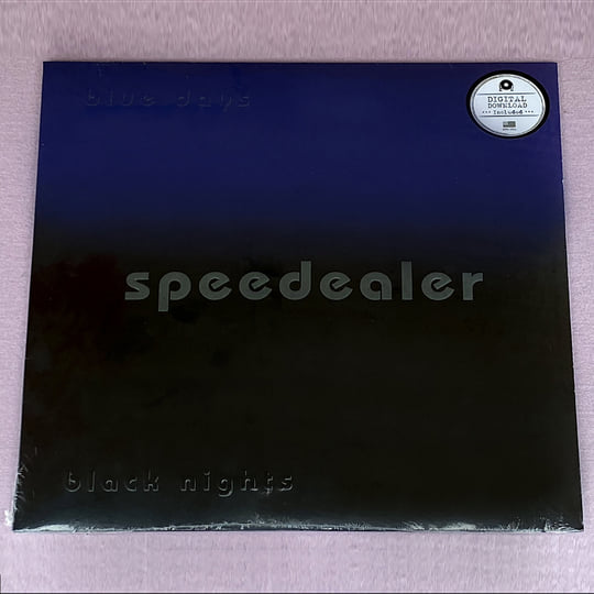 Blue Days Black Nights | Speedealer