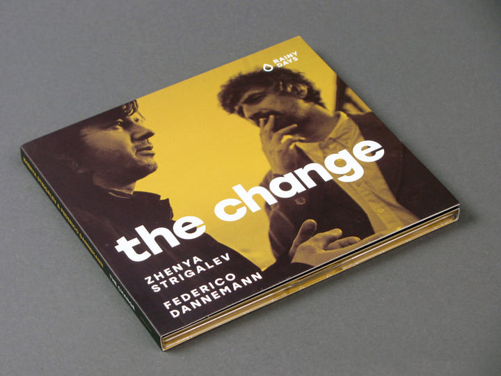 The Change | Zhenya Strigalev & Federico Dannemann | Rainy Days