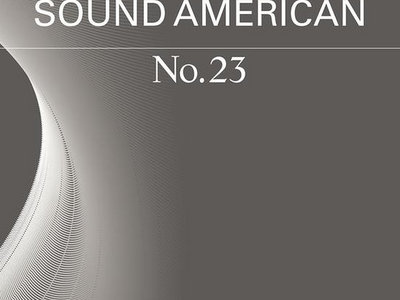 Sound American No. 23: The Alien Issue main photo