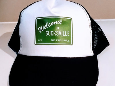 Welcome to Sucksville trucker hat main photo
