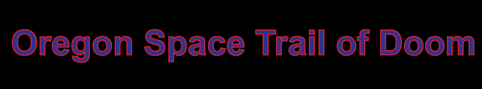 Oregon Space Trail of Doom — Photo