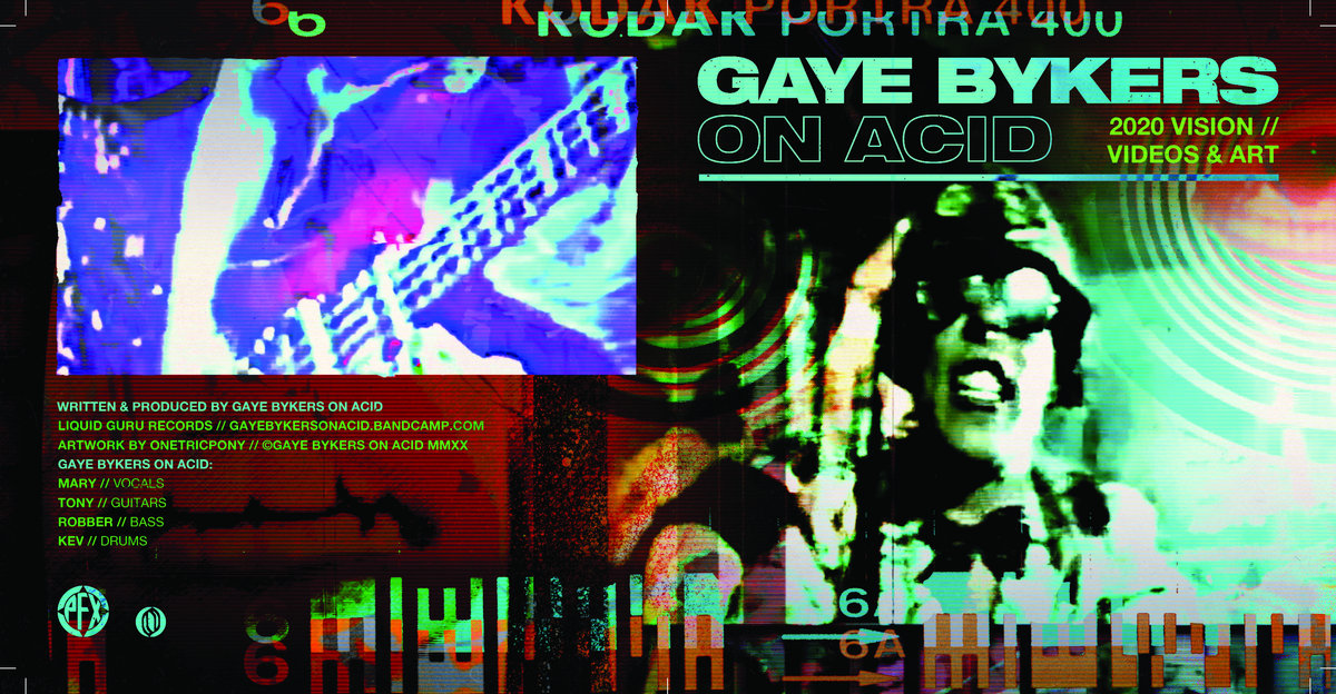 GBOA '2020 VISION' CANCELLED UK TOUR Promo Mixes Gaye Bykers On Acid
