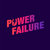 POWER FAILURE thumbnail