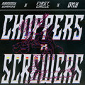Choppers X Screwers image