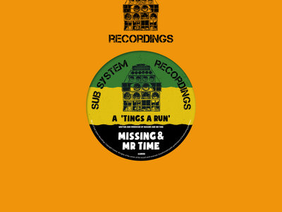 Missing & Mr Time ‘Tings A Run’/Missing ‘X Amount Of Dub’ 10” – SSR003 main photo