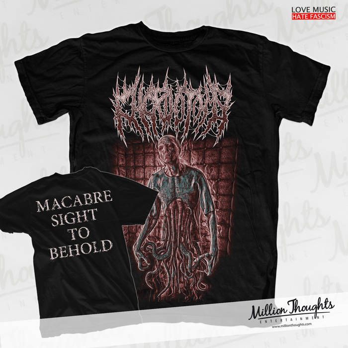 "Macabre Sight To Behold" - Shirt