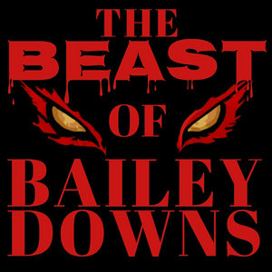 The Beast Of Bailey Downs — Photo