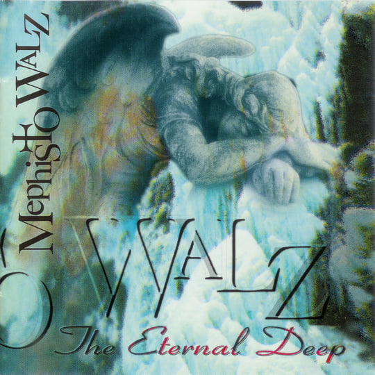 The Eternal Deep | Mephisto Walz