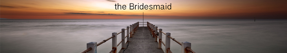 The Bridesmaid — Photo