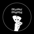 Deviant Episode image