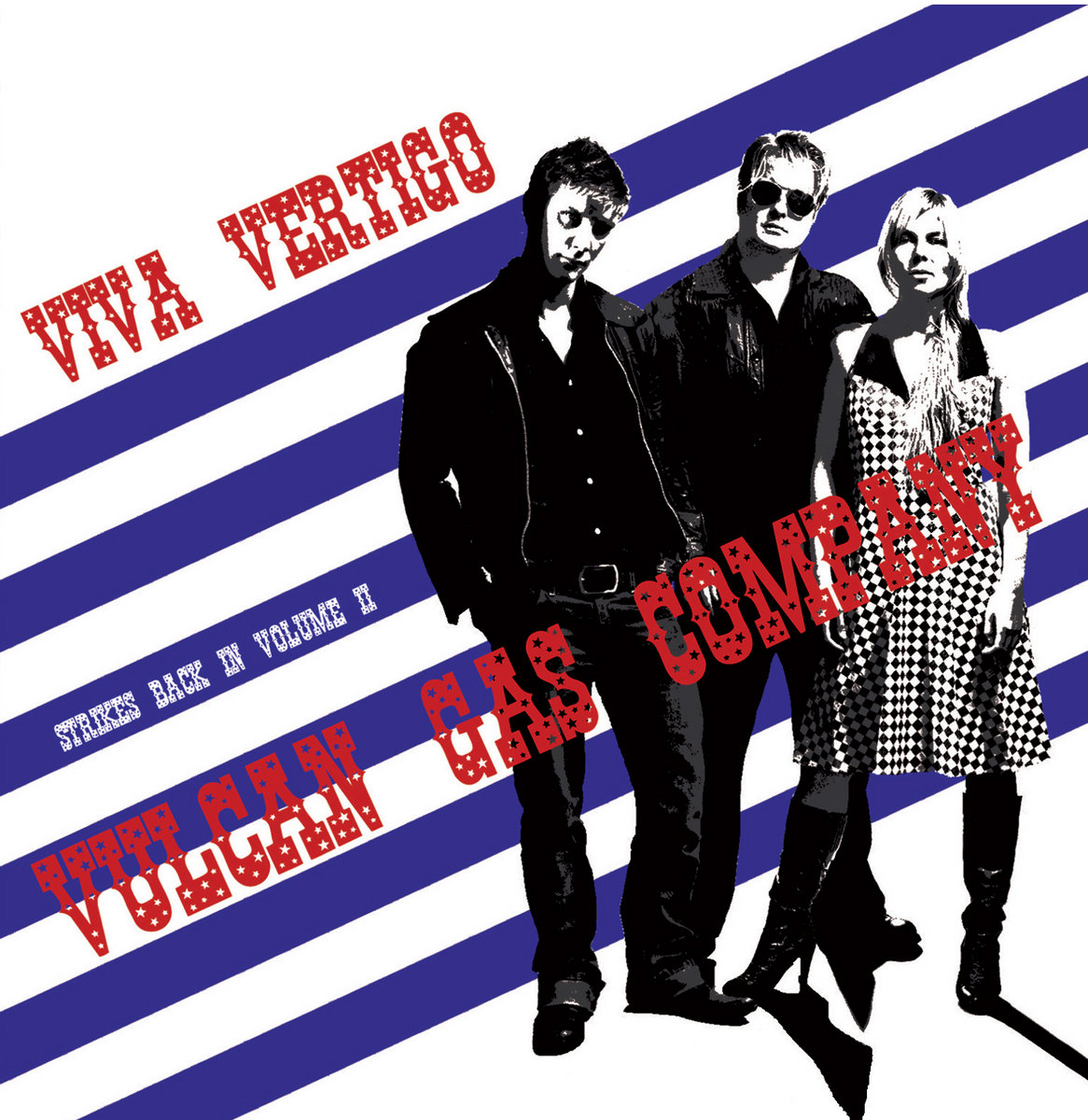 Vulcan Gas Company  Viva Vertigo