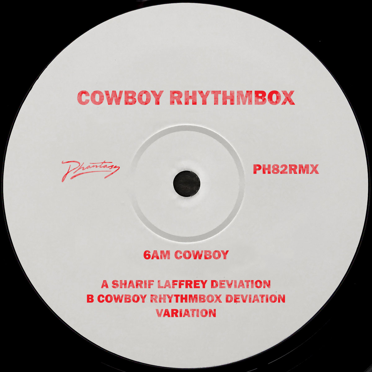 6AM Cowboy (Sharif Laffrey Remix) [PH82RMX] | Cowboy Rhythmbox
