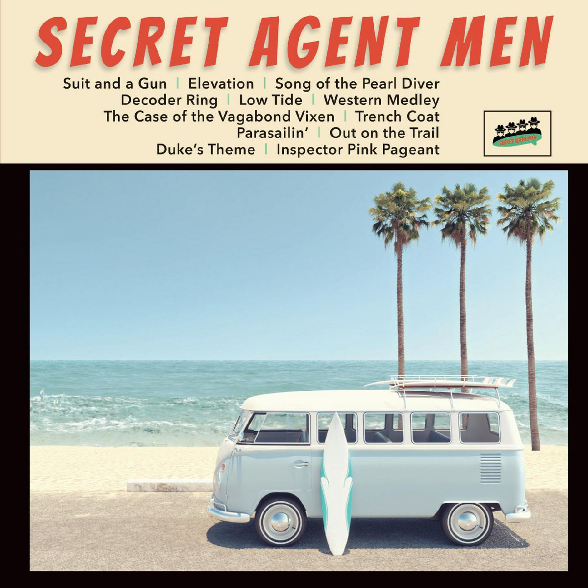 Secret Agent Men Secret Agent Men