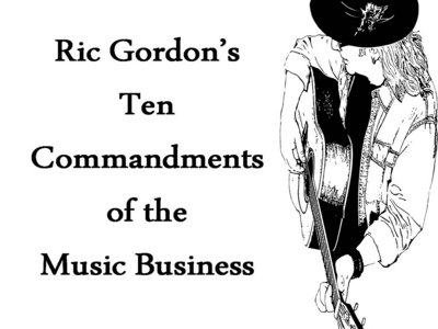 Ric Gordon's Ten Commandments of the Music Business Digital Booklet main photo