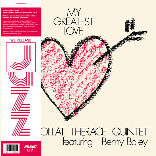 My Greatest Love | Boillat Thérace Quintet Featuring Benny Bailey