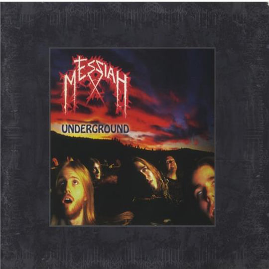 Underground | Messiah