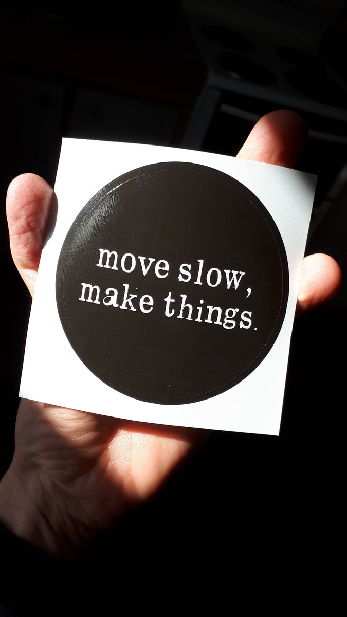 Things that move slow