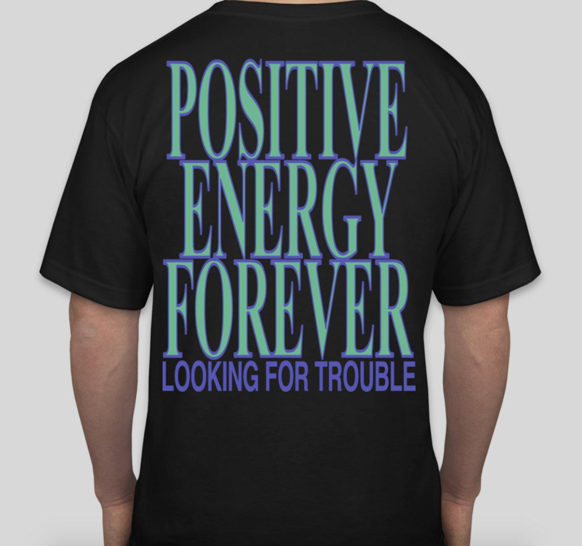 POSITIVE ENERGY FOREVER RE-UP | LOOKING FOR TROUBLE