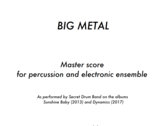 Big Metal: percussion score photo 