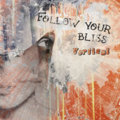 Follow Your Bliss image
