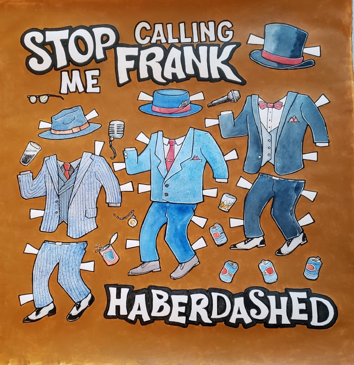 Haberdashed Stop Calling Me Frank Rum Bar Records