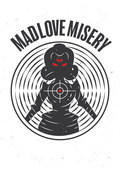 Mad love Misery image
