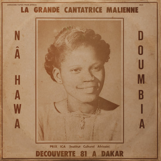 La Grande Cantatrice Malienne Vol 1 | Nahawa Doumbia