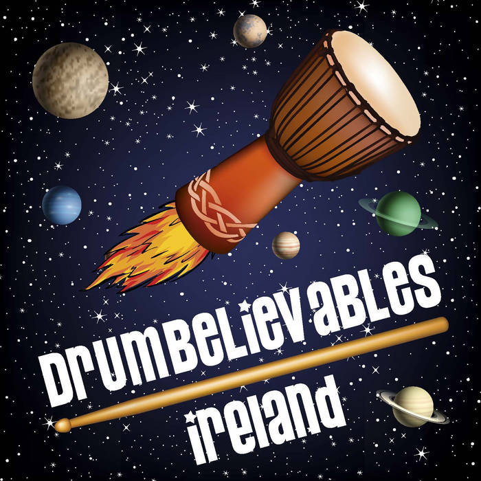 Drumbelievables Ireland cover