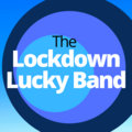 The Lockdown Lucky Band image