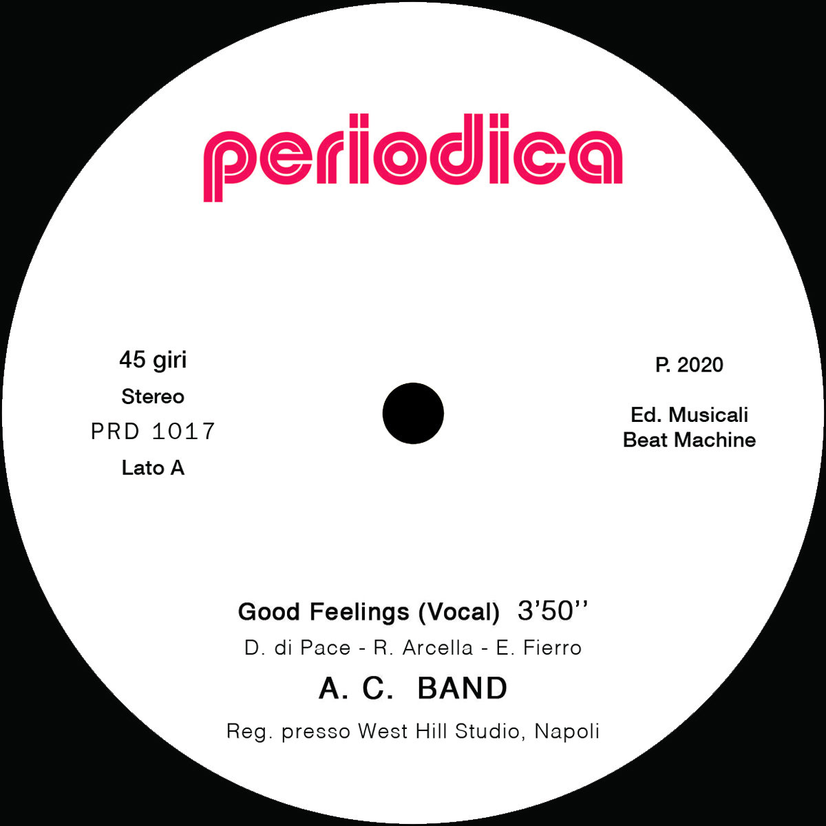 Good Feelings | A.C. Band | Periodica Records