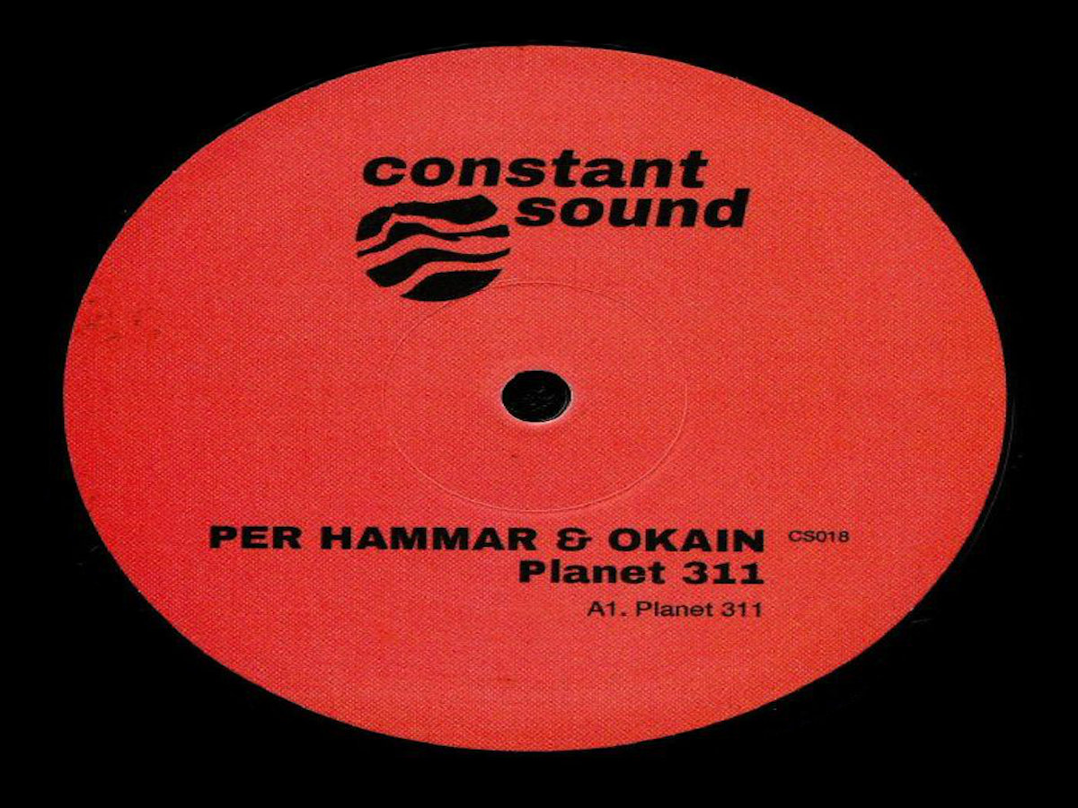 Per Hammar & Okain - Planet 311 | Constant Sound