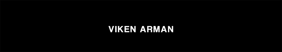 Viken Arman — Photo