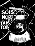 "Sois mort et tais toi" // compilation image
