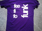 "Fee Fi Fo Funk" Tee Purple photo 