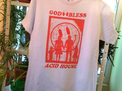 GOD BLESS ACID HOUSE T-Shirt main photo