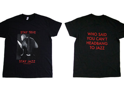 Stay Trve Stay Jazz Cello T-shirt + 'Beneath My Soul’ Digital Version [SOLD OUT] main photo