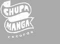 Chupa Manga Records image