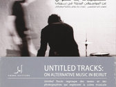 Untitled Tracks: On Alternative Music In Beirut - Book photo 