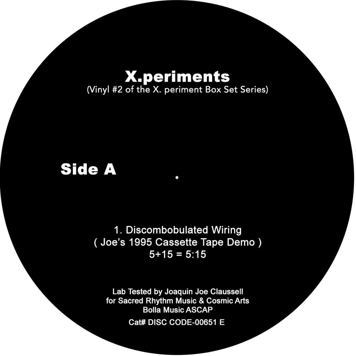 Sacred Rhythm Music & Cosmic Arts Presents: X​.​periments Part 2