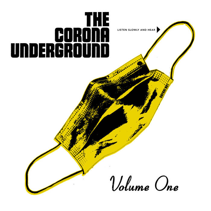 The Corona Underground Vol. 2 | The Corona Underground