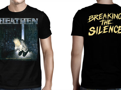 Breaking The Silence T-Shirt | Heathen