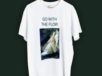GO WITH THE FLOW T main photo
