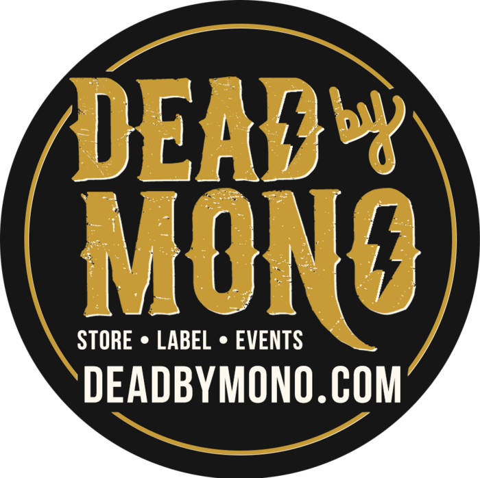 Music | Dead by Mono Records
