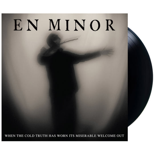 【Duru様用】EN MINOR / When The Cold Truth When The Cold Truth Has Worn Its Miserable Welcome Out | En Minor