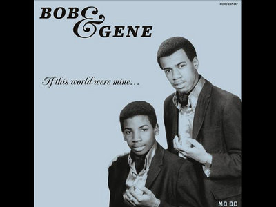 BOB & GENE - IF THIS WORLD WERE MINE - 2P W/BONUS TRACKS main photo