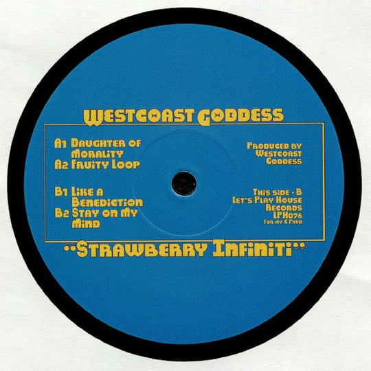 Strawberry Infiniti | Westcoast Goddess | Let's Play House