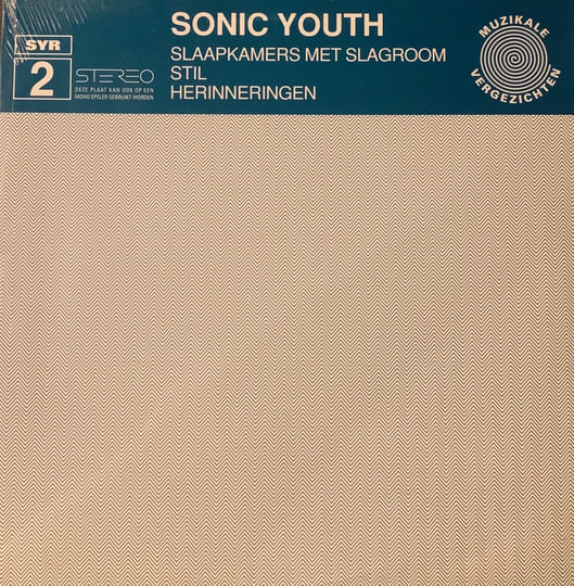 Sonic Youth – Slaapkamers Met Slagroom SYR 2 Slaapkamers Met Slagroom | Sonic Youth