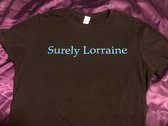 Simple black "Surely Lorraine" t-shirt photo 