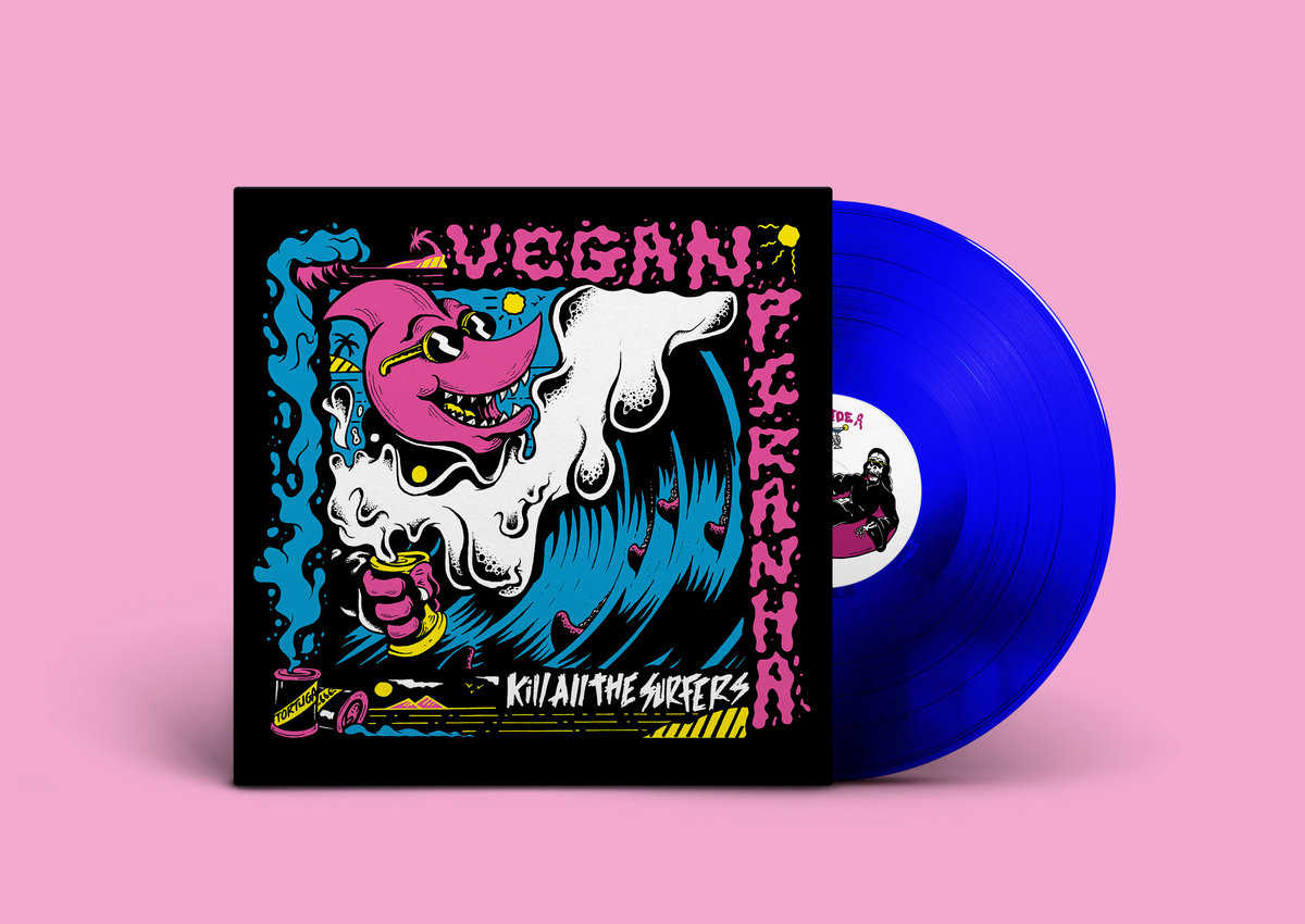 Kill All The Surfers Vegan Piranha